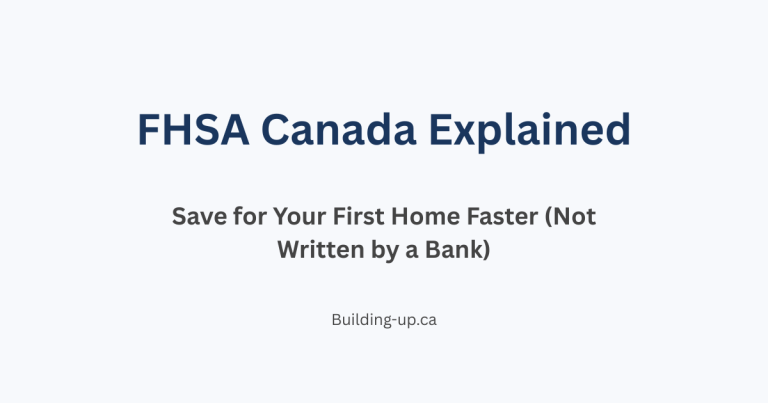 FHSA Canada Explained: The First-Time Home Buyer Savings Account Guide
