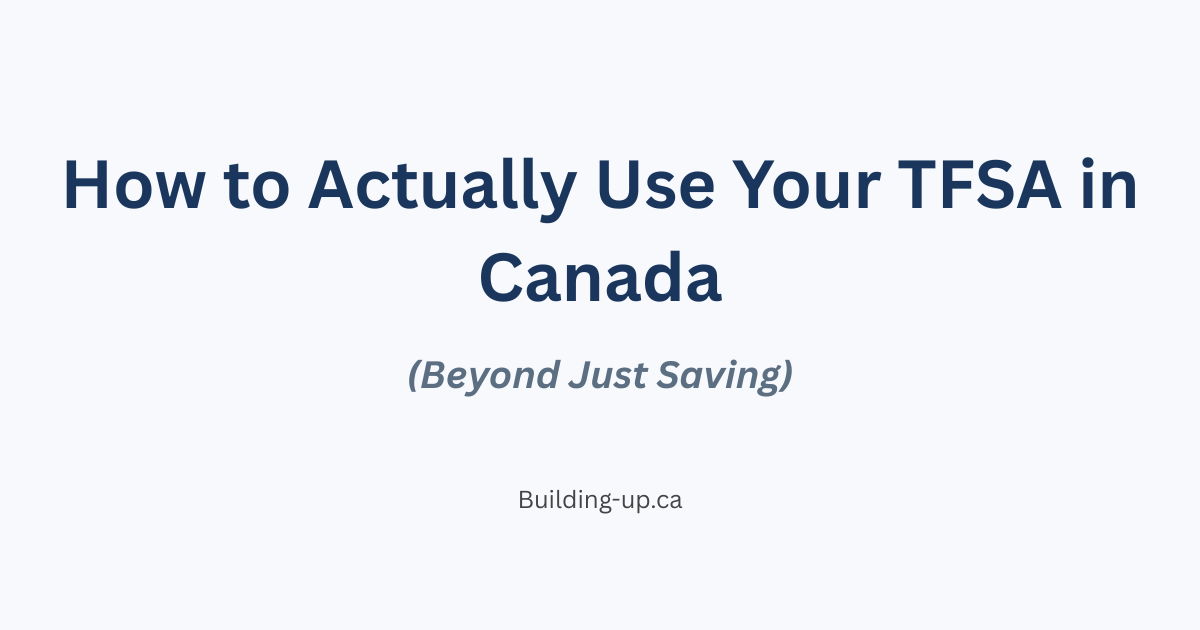 Featured image for how to use your TFSA in Canada blog post with text overlay on a light background