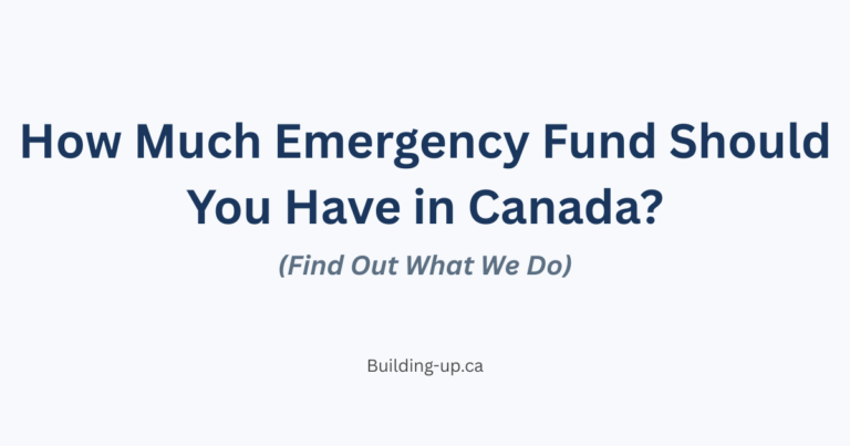 simple image with text "How Much Emergency Fund Should You Have in Canada?"