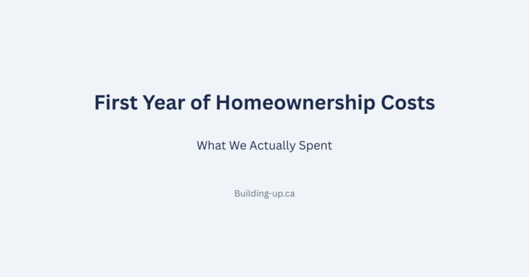 Hero image for blog post "First Year of Homeownership Costs: What We Actually Spent"